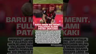 Niklas fullkrug cidera patah jari kaki setelah tampil 106 menit untuk Milan. #shorts
