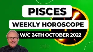 Pisces Horoscope Weekly Astrology from 24th October 2022