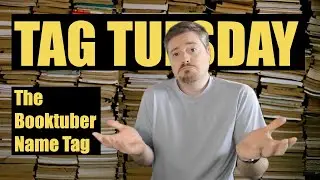 The Booktuber Name Tag 2026 | TAG TUESDAY