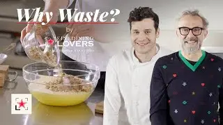 Why Waste Cereals? Massimo Bottura and Francesco Vincenzi