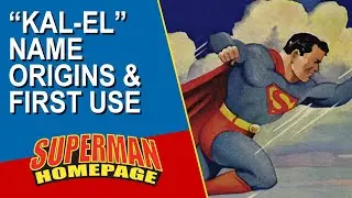 Superman's Kryptonian Name Explained - Kal-El's Origin and First Use