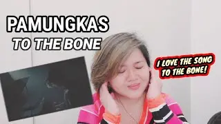 PAMUNGKAS - TO THE BONE | REACTION VIDEO
