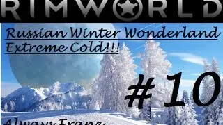 Rimworld A15 - Russian Winter Wonderland [Extreme Cold] - #10 (Hanging on)