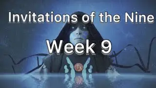 Destiny 2 - Invitation of the Nine (Week 9)