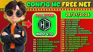 UPDATE || CONFIG HC AXIS | XL | TELKOMSEL INDOSAT HTTP CUSTOM VIP 28-01-2026