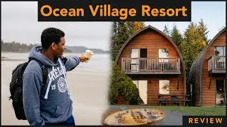 Ocean Village Resort - The Review | Is This The Best in Tofino?