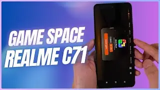 How to Enable Game Space in Realme C71