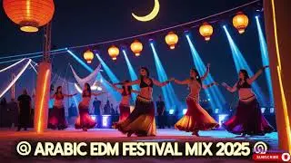 Nonstop Arabic EDM Mix &ndash; Desert Bass Blast 2025 💥💃
