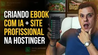 Como Criar EBOOKS e SITES Profissionais com IA + Hostinger para vender na internet