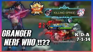 GRANGER NERF HURTS? - MOBILE LEGENDS BANG BANG