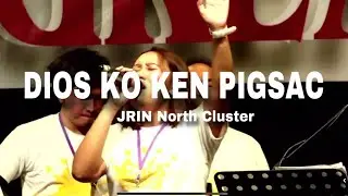 Dios ko ken pigsac / Jesus Reigns Ilocos Norte 2024