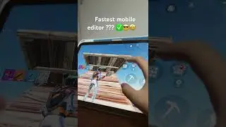 Fastest mobile editor #fortnite #fortniteclips #fortnitememes #fortnitefunny #fortnitevibes#gaming