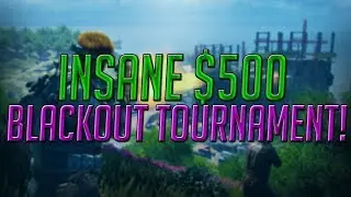 GOING OFF IN A $500 BLACKOUT TOURNAMENT!