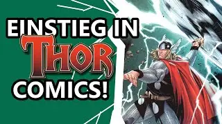 Start reading Marvel Thor comics! | Beginner's guide | German