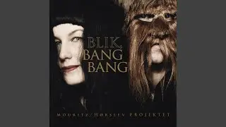 Blik, Bang Bang