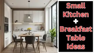 Modern Small Kitchen Designs with Breakfast Table | Compact & Stylish Ideas 2025!#smallkitchenideas