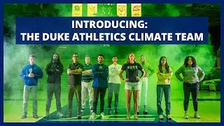 The Duke Athletics Climate Team Launch