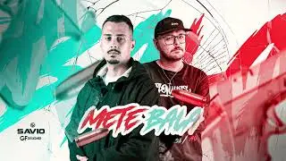 MEGA FUNK METE BALA - DJ SAVIO & GF DESIGNER
