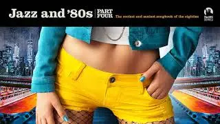 Jazz and &acute;80s - Cool Music
