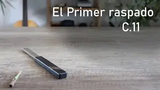 Capítulo 11 - El primer raspado / (Curso de Cañas de Oboe)