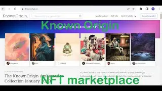 Fast Overview on KnownOrigin NFT market place #nft #bitcoin #opensea #twitter #investment