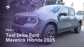 Test Drive Ford Maverick Hibrida 2025 - parte 1