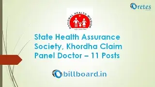 State Health Assurance Society, Khordha Claim Panel Doctor &ndash; 11 Posts