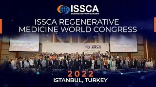ISSCA Regenerative Medicine World Congress│Istanbul, Turkey