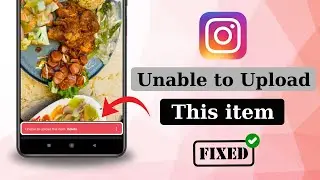 Unable to upload this item Instagram Story Problem | Instagram Story Unable to upload Error FIXED