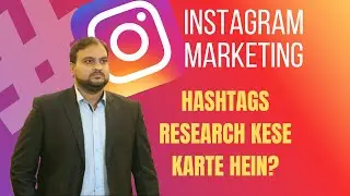 Best Instagram marketing strategy | Instagram Hashtags Research Growth Hack For 2020