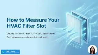How to Measure Your HVAC Filter Slot for 11.25x19.25x2 Replacement