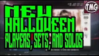 MUT 17 Halloween Promo Update New Solos, New Sets and New Players!!!!!