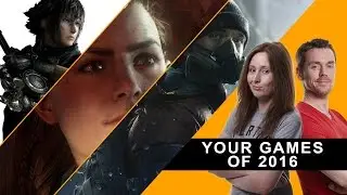 The best games of 2016 reader vote - Weekly Wrap Up special