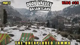 DUDU VALLEY basantgarh udhampur Part 1 | The unexplored Jammu. #jammu #udhampur #dudu_valley