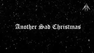 Mr. Toxic - Another Sad Christmas