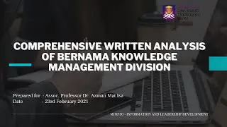 MIM730 BERNAMA KM Division Comprehensive Written Analysis