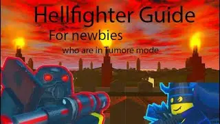 Hellfighter Guide for Newbies in Tumore mode!!!!! #Thebattlebricks #roblox #tbb