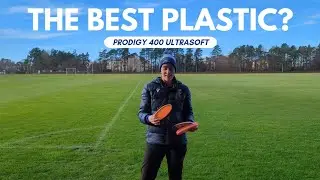 Is this the best plastic for disc golf? Prodigy 400 ultrasoft