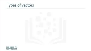 R Tutorial Vectors and Factors in R