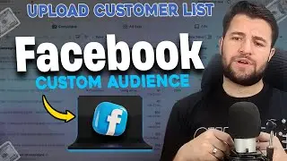 How to Use Customer List for Custom Audiences in Facebook Ads | How to Run Facebook Ads 2025