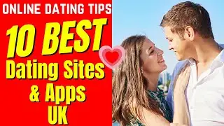 ❤️Top 10 Best Dating Sites & Apps (IN THE UK) 2024