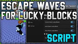[👨&zwj;💻NEW] Escape Waves For Lucky Blocks OP Script Auto Find & Dupe Brainrots [Roblox 2026]