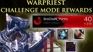 Destiny: Warpriest Challenge Mode Completed and Loot!