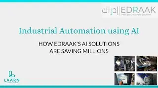 How Edraak&rsquo;s Industrial AI solutions are saving millions
