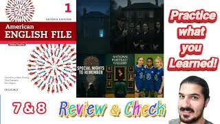 Review & Check Units 7&ndash;8 | Simple Past, Prepositions, Silent Letters &ndash; AEF 2nd Edition Book 1
