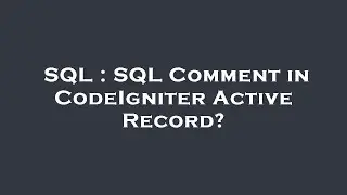 SQL : SQL Comment in CodeIgniter Active Record?