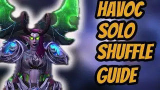 Havoc Demon Hunter Guide for Solo Shuffle - WoW Dragonflight 10.1.7