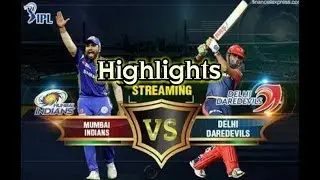 MI vs DD 2018 highlights vivo IPL 55 match