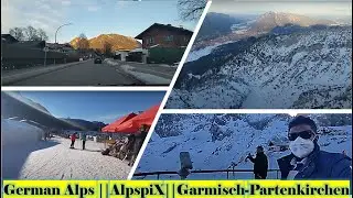 German Alps || AlpspiX|| Garmisch-Partenkirchen