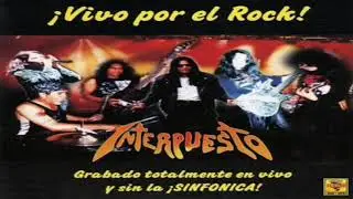 Interpuesto ¡Vivo Por El Rock! Grabado Totalmente En Vivo Y Sin La ¡Sinfónica! 1999 Letras